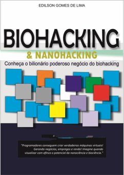 Cover Biohacking & Nanohacking (eBook, PDF)