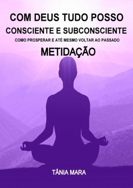 Com Deus Tudo Posso (eBook, PDF) Com Deus Tudo Posso (eBook, PDF)