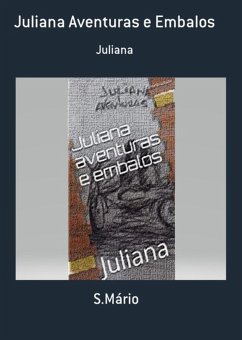 Cover Juliana Aventuras E Embalos (eBook, PDF)