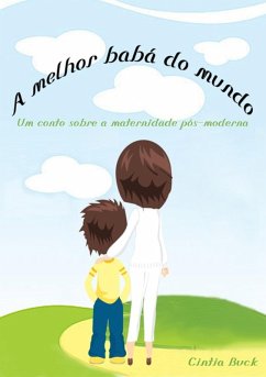 Cover A Melhor Babá Do Mundo (eBook, PDF)