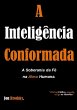 A Inteligência Conformada (eBook, PDF) - Bild 1