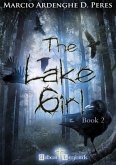 The Lake Girl - Book 2 (eBook, PDF)