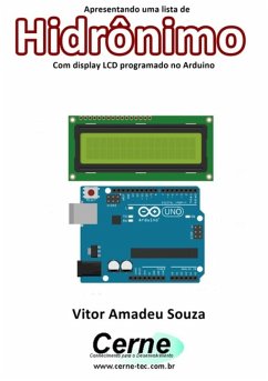 Cover Apresentando Uma Lista De Hidrônimo Com Display Lcd Programado No Arduino (eBook, PDF)