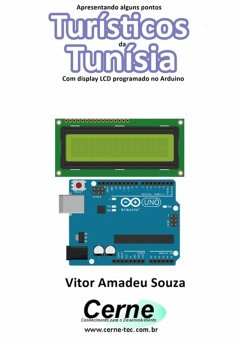 Cover Apresentando Alguns Pontos Turísticos Da Tunísia Com Display Lcd Programado No Arduino (eBook, PDF)