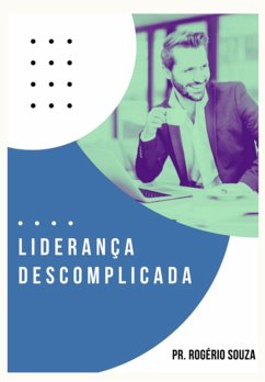 Cover Liderança Descomplicada (eBook, PDF)