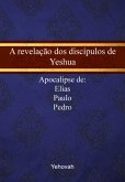 A Revelação Dos Discípulos De Yeshua (eBook, PDF)