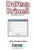 Calculando A Dureza Brinell Programado Em Visual C# (eBook, PDF)