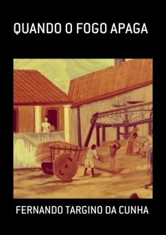 Cover Quando O Fogo Apaga (eBook, PDF)