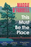 This Must Be the Place This Must Be the Place