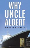 Why Uncle Albert Why Uncle Albert
