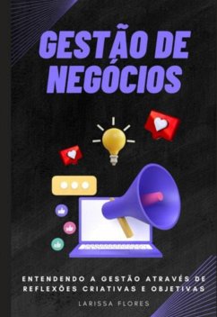 Gestão De Negócios (eBook, PDF) - Flores, Larissa