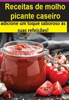 Cover Receitas De Molho Picante Caseiro (eBook, PDF)