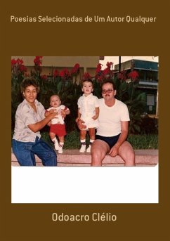 Poesias Selecionadas De Um Autor Qualquer (eBook, PDF) - Clélio, Odoacro