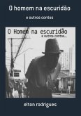 O Homem Na Escuridão (eBook, PDF)