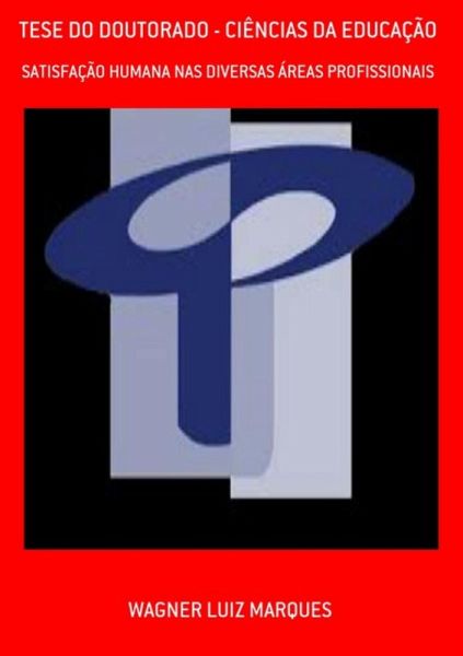 Tese Do Doutorado - Ciências Da Educação (eBook, PDF) Tese Do Doutorado - Ciências Da Educação (eBook, PDF)