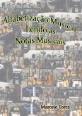 Alfabetização Musical: Lendo As Notas Musicais 2 (eBook, PDF) Alfabetização Musical: Lendo As Notas Musicais 2 (eBook, PDF)