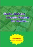 Ganhe Dinheiro Criando Páginas De Vendas (eBook, PDF)