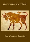 Um Touro Solitário (eBook, PDF) Um Touro Solitário (eBook, PDF)
