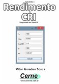 Calculando O Rendimento Do Cri Programado Em Visual C# (eBook, PDF)