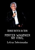 Porter Wagoner No Vinil (eBook, PDF)