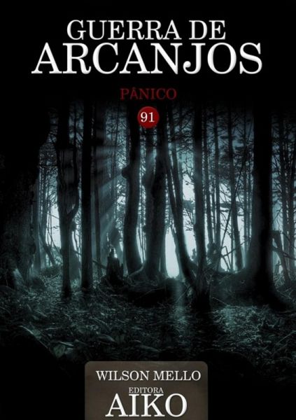 Guerra De Arcanjos (eBook, PDF)