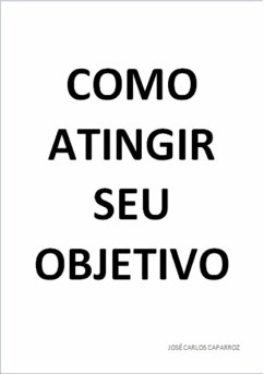 Cover Como Atingir Seu Objetivo (eBook, PDF)