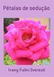 Pétalas De Sedução (eBook, PDF) - Bild 1