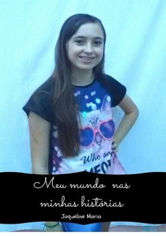 Meu Mundo Nas Minhas Histórias (eBook, PDF) - Marion, Jaqueline Maria