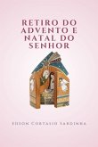 Retiro Do Advento E Natal Do Senhor (eBook, PDF)