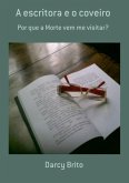 A Escritora E O Coveiro (eBook, PDF)