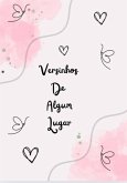 Versinhos De Algum Lugar (eBook, PDF)