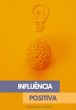 Influência Positiva (eBook, PDF) - Bild 1