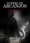 Guerra De Arcanjos (eBook, PDF)