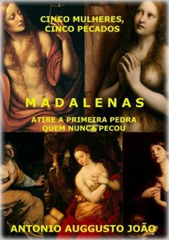 Madalenas (eBook, PDF) - João, Antonio Auggusto