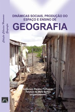 Cover Dinâmicas Sociais, Produção Do Espaço E Ensino De Geografia (eBook, PDF)