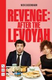 REVENGE: After the Levoyah (NHB Modern Plays) (eBook, ePUB)