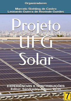 Projeto Ufg Solar (eBook, PDF) - de de Guedes, Marcelo Stehling Castro & Leonardo Guerra Rezende
