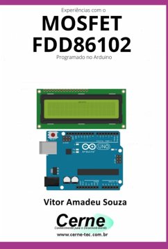 Cover Experiências Com O Mosfet Fdd86102 Programado No Arduino (eBook, PDF)