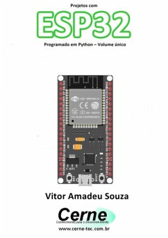 Cover Projetos Com Esp32 Programado Em Python - Volume Único (eBook, PDF)