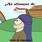 As Alianças De Deus (eBook, PDF)