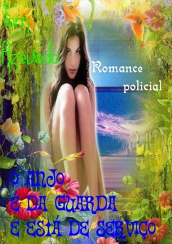 Cover O Anjo É Da Guarda E Está De Serviço (eBook, PDF)