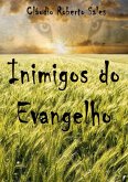 Inimigos Do Evangelho (eBook, PDF)