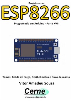 Cover Projetos Com Esp8266 Programado Em Arduino - Parte Xviii (eBook, PDF)