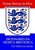 Dicionário Da Música Britânica (eBook, PDF) Dicionário Da Música Britânica (eBook, PDF)