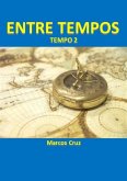 Entre Tempos (eBook, PDF)