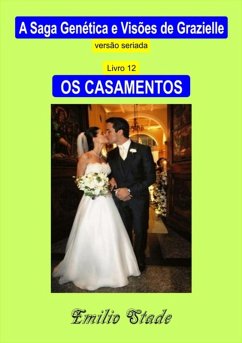 Os Casamentos (eBook, PDF) - Stade, Emilio