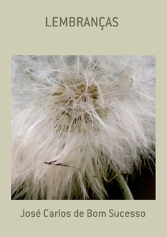 Lembranças (eBook, PDF) - de Sucesso, José Carlos Bom