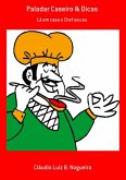 Paladar Caseiro & Dicas (eBook, PDF)