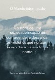 O Mundo Adormecido (eBook, PDF)