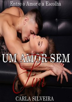 Um Amor Sem Fim (eBook, PDF) - Silveira, Carla